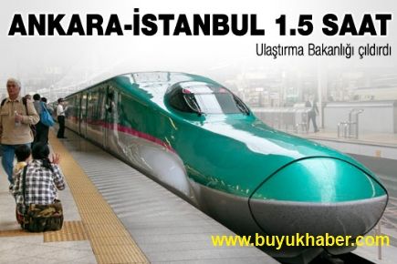 Ankara-İstanbul 1.5 saat