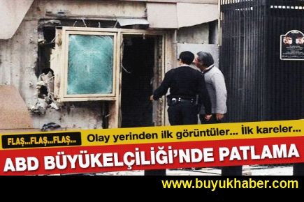 Ankara'da ABD Büyükelçiliği önünde şiddetli patlama: 2 ölü