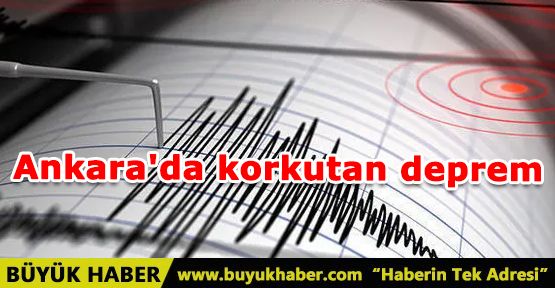 Ankara'da korkutan deprem