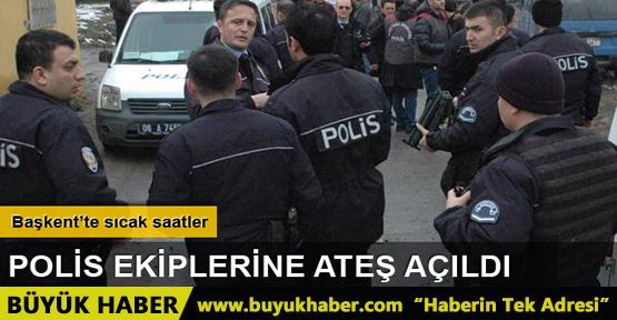 Ankara'da polise ateş açıldı