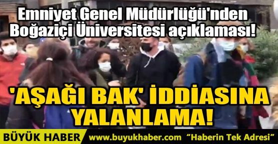 AŞAĞI BAK İDDİASINA YALANLAMA
