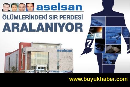 Aselsan'daki ölümlerin sırrı çözülüyor