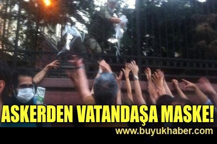 Askerden vatandaşa maske