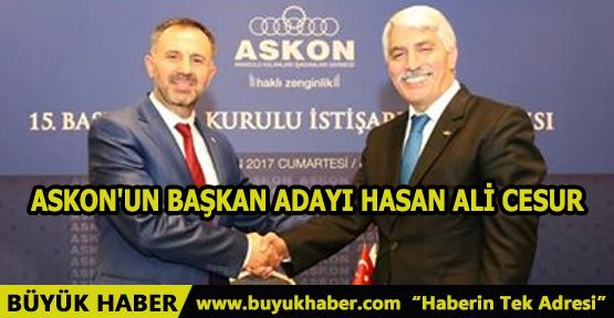 ASKON'UN BAŞKAN ADAYI HASAN ALİ CESUR