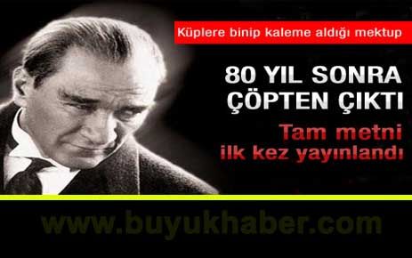 Atatürk'ün sansürlenen mektubu çöpten çıktı.