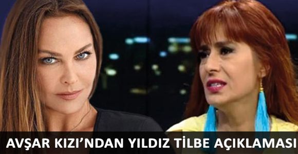 Avşar Kızı‘ndan Yıldız Tilbe açıklaması