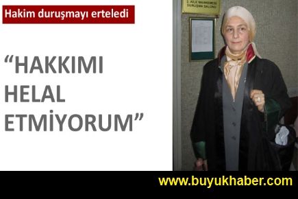 Avukatı başörtülü gören hâkim duruşmayı erteledi