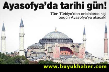 Ayasofya'da tarihi gün 