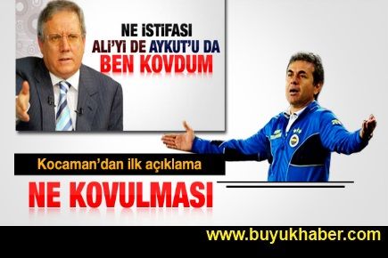 Aykut Kocaman'dan ilk açıklama