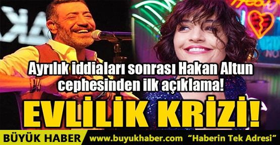 AYRILIK İDDİALARI SONRASI HAKAN ALTUN CEPHESİNDEN İLK AÇIKLAMA!