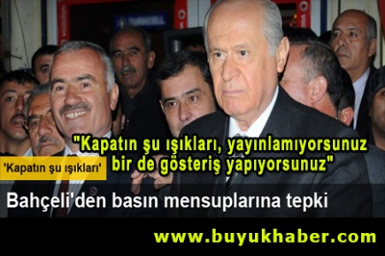 Bahçeli'den basın mensuplarına tepki