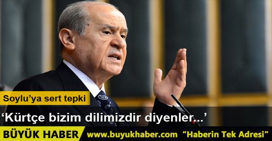 Bahçeli'den Soylu'ya tepki