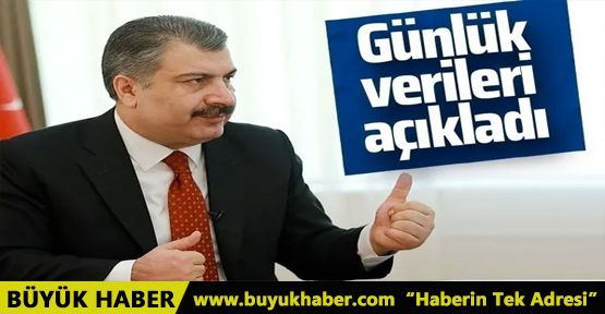 Bakan Koca günlük verileri açıkladı!