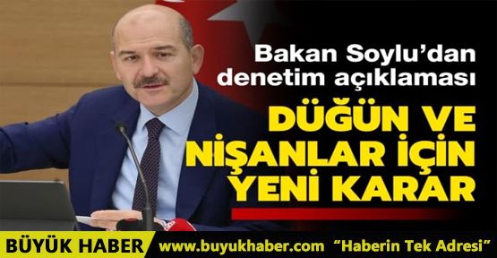 Bakan Soylu'dan 81 ilde denetim açıklaması