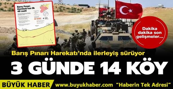 Barış Pınarı Harekatı'nda 3 günde 14 köy kurtarıldı