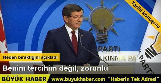 Başbakan Ahmet Davutoğlu Benim tercihim değil zaruri