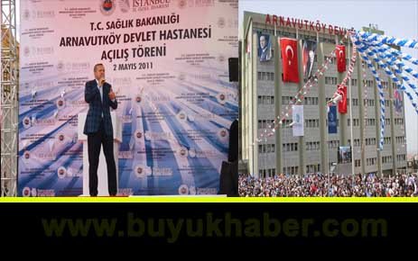 Başbakan Arnavutköy Hastanesinin Açılışını Gerçekleştirdi