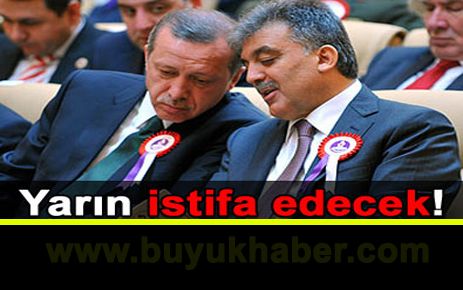 Başbakan Erdoğan istifa edecek