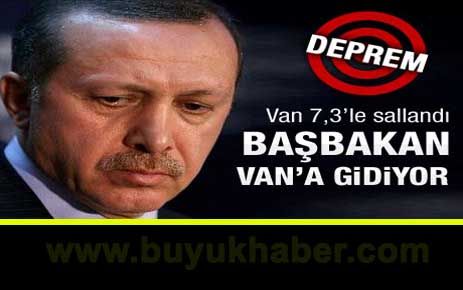 Başbakan Erdoğan Van'a gidiyor