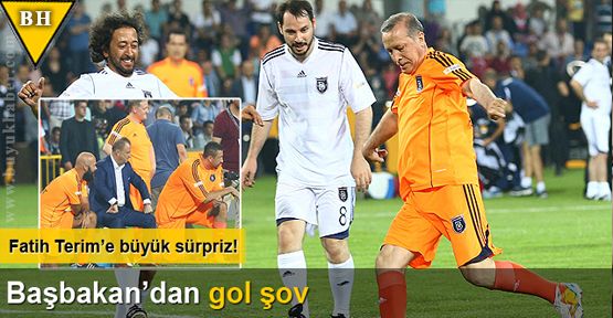 Başbakan Recep Tayyip Erdoğan'dan gol şov