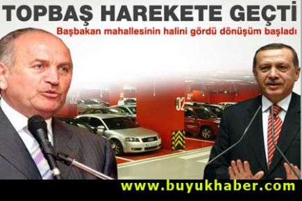 Başbakan sitem etti Topbaş harekete geçti