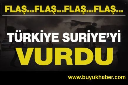 BAŞBAKANLIK: SURİYE'DEKİ HEDEFLERİ VURDUK