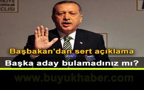 “Başka aday bulamadılar mı?“