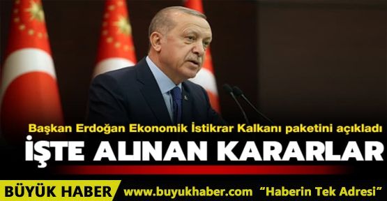 Başkan Erdoğan koronavirüse karşı Ekonomik İstikrar Kalkanı paketini açıkladı