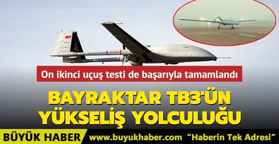 BAYRAKTAR TB3'ün yükseliş yolculuğu