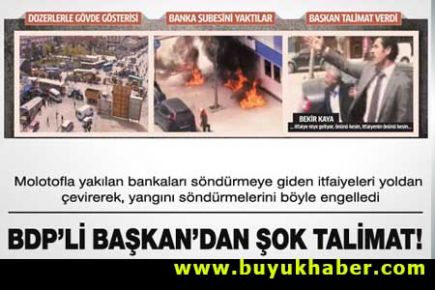 BDP'li Belediye Başkanından şok talimat