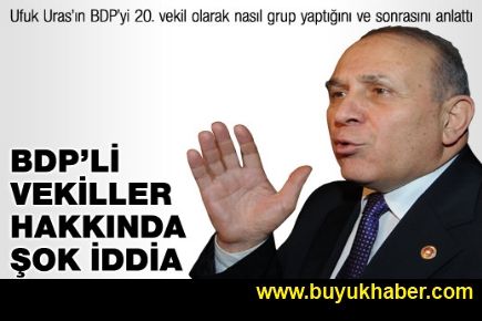 BDP'li vekiller hakkında şok iddia