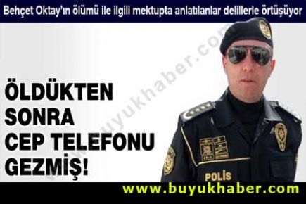 Behçet Oktay'ın ölümünde şok gelişme