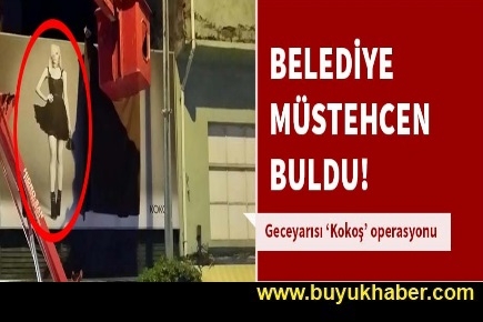 Belediye müstehcen buldu