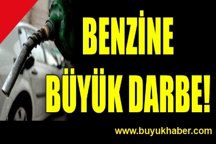 Benzine büyük darbe