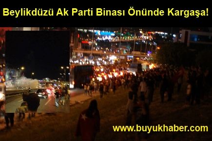 Beylikdüzü Ak Parti Binası Önünde Kargaşa!