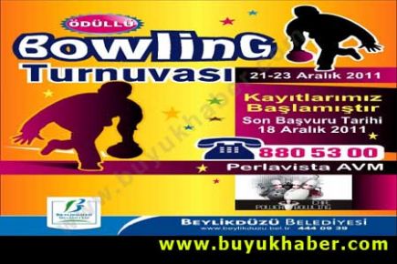 BEYLİKDÜZÜ BELEDİYESİ ÖDÜLLÜ BOWLİNG TURNUVASI DÜZENLİYOR!