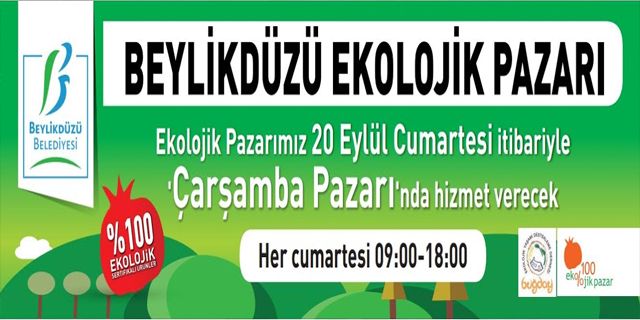 BEYLİKDÜZÜ EKOLOJİK PAZAR, ÇARŞAMBA PAZARINA TAŞINIYOR