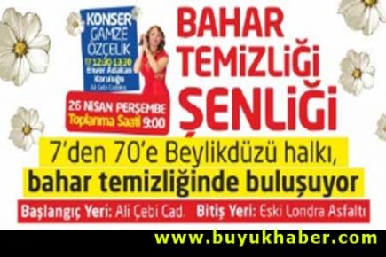 Beylikdüzü'nde Bahar Temizliği Şenliği