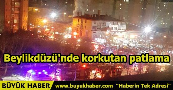 Beylikdüzü'nde korkutan patlama