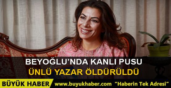 Beyoğlu'nda silahlı saldırıya uğrayan ünlü yazar Beki İkala Erikli hayatını kaybetti