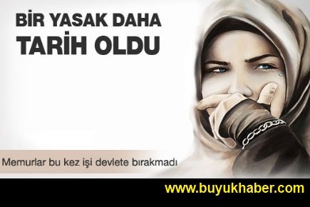 Bir yasak daha tarih oldu