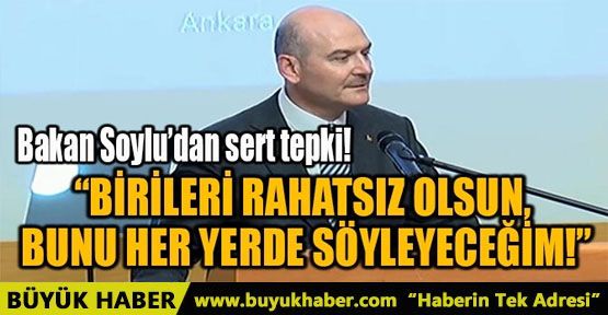 BİRİLERİ RAHATSIZ OLSUN, BUNU HER YERDE SÖYLEYECEĞİM