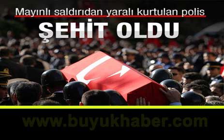 Bitlis'teki yaralı polis şehit oldu