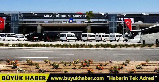 Bodrum-Milas Havalimanı dış hatlar terminali kapatıldı