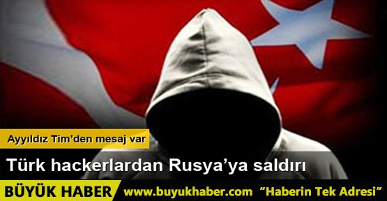 Bu kez Türk hackerlar Rus sitelerini hackledi