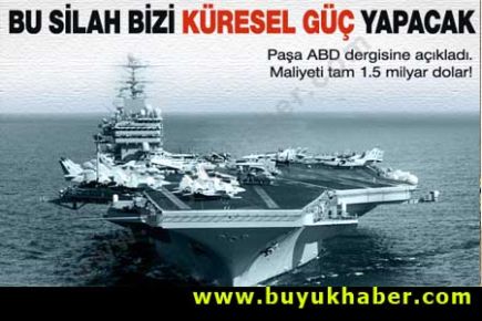 Bu silah Türkiye'yi küresel güç yapacak