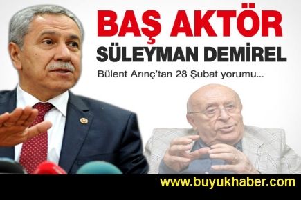 Bülent Arınç'tan 28 Şubat yorumu