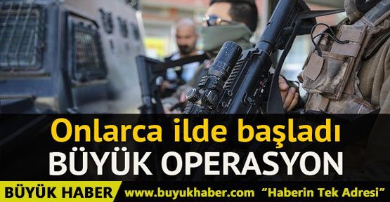 Büyük FETÖ operasyonu