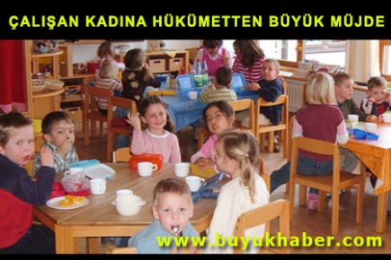 ÇALIŞAN KADINA HÜKÜMETTEN BÜYÜK MÜJDE