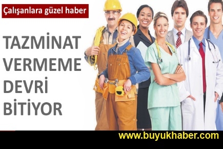 Çalışanlara güzel haber